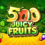 500 Juicy Fruits Slots